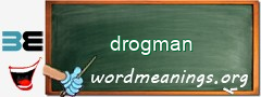 WordMeaning blackboard for drogman
